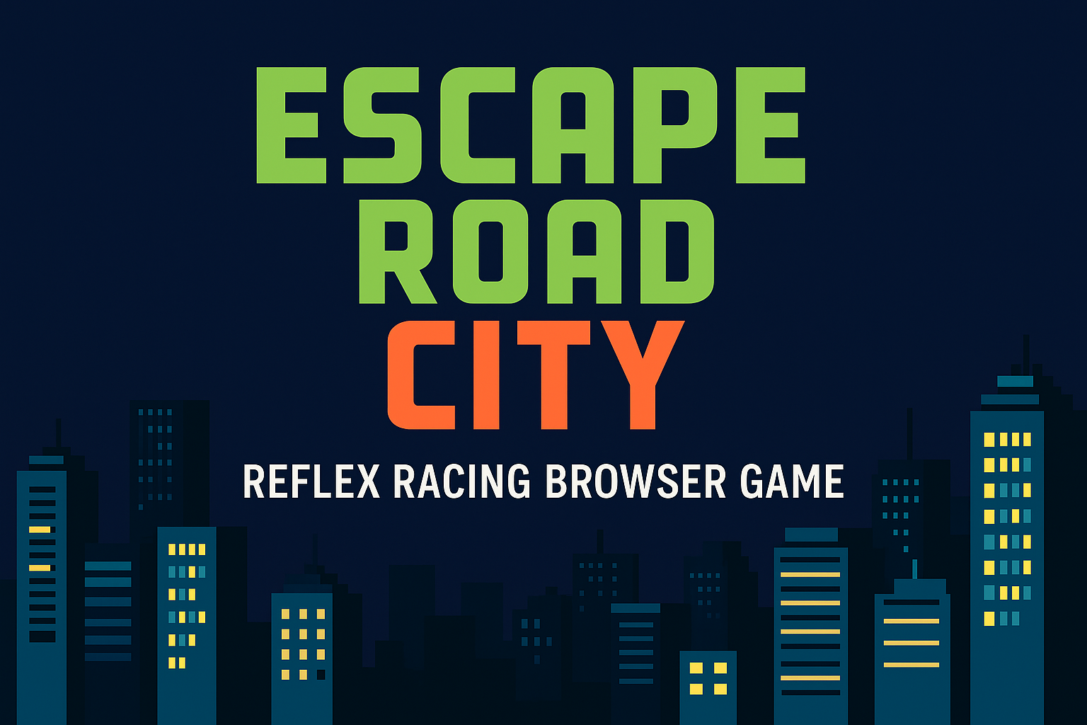 Escape Road City – Neon Reflex Racing Edition banner