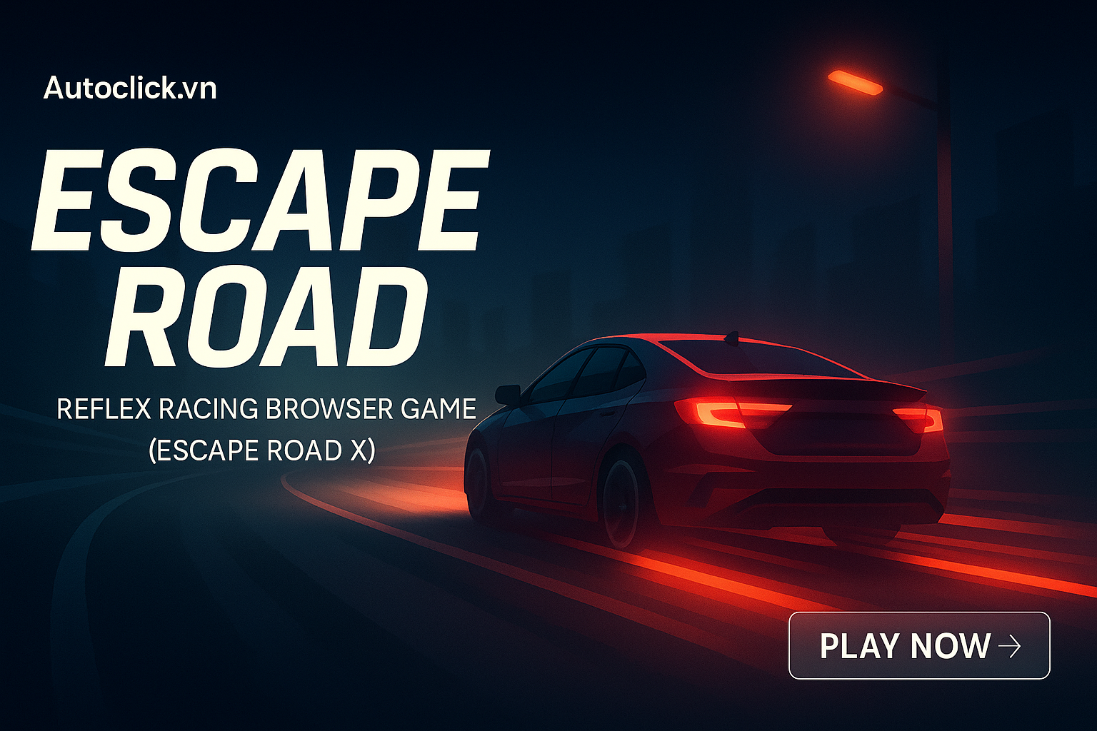 Escape Road X – Official Reflex Racing Browser Game banner