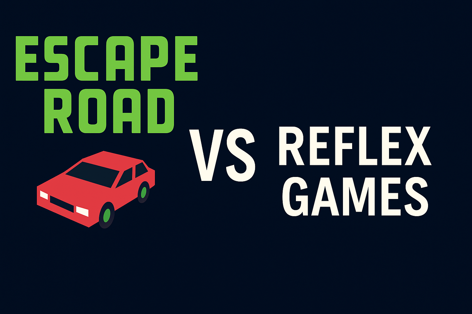 Escape Road vs Reflex Games – Precision Meets Speed